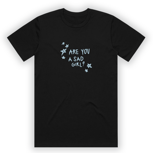 Are You A Sad Girl? 2023 Tour Tee