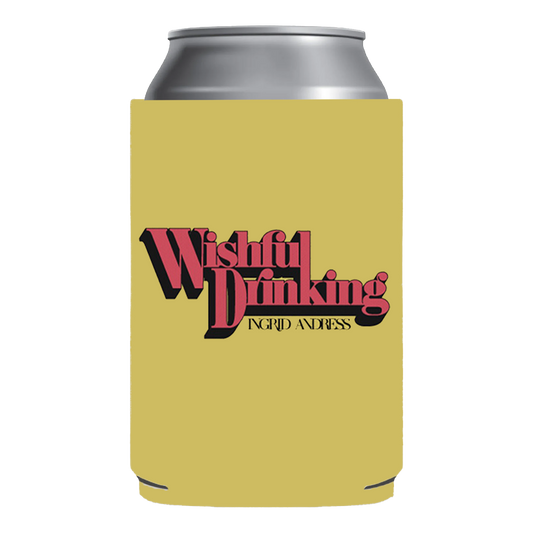Wishful Drinking Koozie